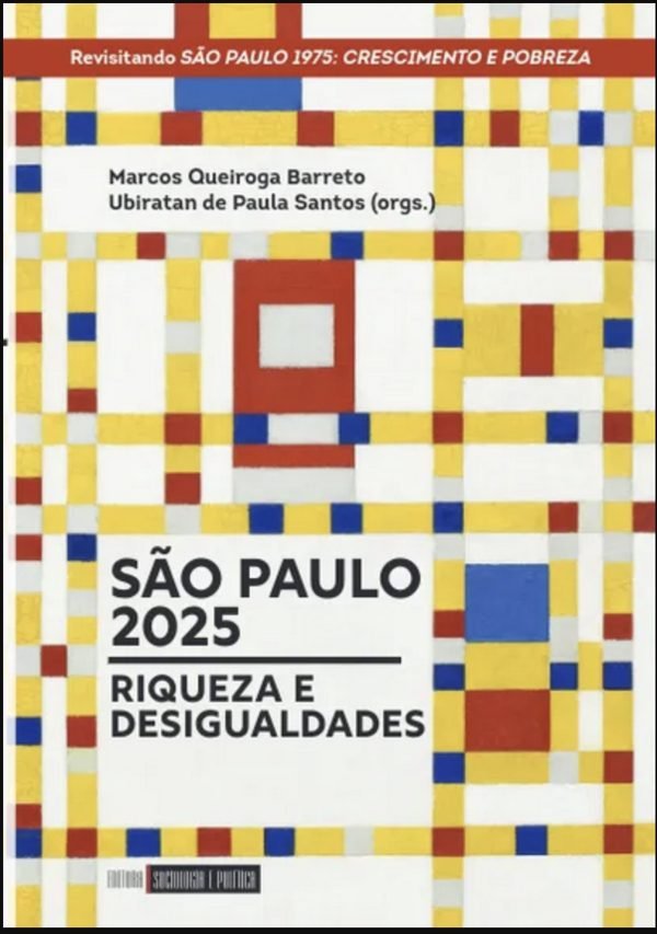 Capa de São Paulo 2025: riqueza e desigualdades